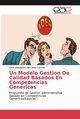 Un Modelo Gestion De Calidad Basados En Competencias Genericas, Del Canto Caicedo Carlo Alessandro