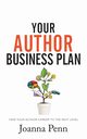 Your Author Business Plan, Penn Joanna