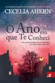 O Ano em que te Conheci, Ahern Cecelia