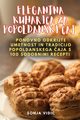 ELEGANTNA KUHARICA ZA POPOLDANSKI AJ, Sonja Vidic