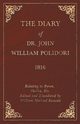Diary, 1816, Relating to Byron, Shelley, Etc. Edited and Elucidated by William Michael Rossetti, Polidori John