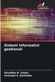 Sistemi informativi gestionali, Zanjat Shraddha N.
