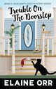 Trouble on the Doorstep, Orr Elaine L.