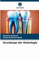 Grundzge der Osteologie, Shahoon Hossein
