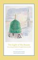The Light of His Beauty, 
