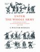 Enter the Whole Army, Hodges C. Walter