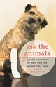 Ask the Animals, Coston Bruce R.