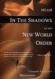 Islam in the Shadow of the New World Order, Zaid Omar