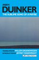 The Sublime Song of a Maybe, Duinker Arjen
