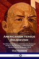 Americanism Versus Bolshevism, Hanson Ole