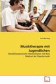 Musiktherapie mit Jugendlichen, Oberling Eva