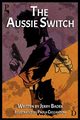 The Aussie Switch, Bader Jerry