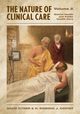 The Nature of Clinical Care - Volume 2, Zitner David