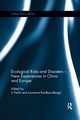 Ecological Risks and Disasters - New Experiences in China and Europe, 