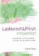 Leidenschaftlich introvertiert, Noa Lena