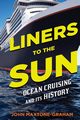 Liners to the Sun, Maxtone-Graham John