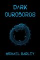 Dark Ouroboros, Barley Michael