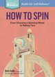 How to Spin, Smith Beth