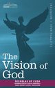 The Vision of God, Nicholas of Cusa