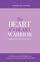 The Heart of a Heart Warrior Volume One Survival, 