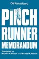 The Pinch Runner Memorandum, Oe Kenzaburo