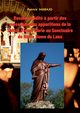 Rosaire Mdit ? partir des messages des apparitions de la Sainte Vierge Marie au Sanctuaire de Notre Dame du Laus, Marajo Patrick