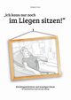 Ich kann nur noch im Liegen sitzen, Frank Brigitte
