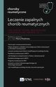 Leczenie zapalnych chorb reumatycznych. Leki syntetyczne, biologiczne i innowacyjne terapie Cz 1, Maliska Maria