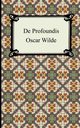 De Profundis, Wilde Oscar