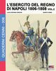 L'esercito del Regno di Napoli 1806-1808 Vol. 2, Cristini Luca Stefano