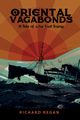 Oriental Vagabonds, Regan Richard