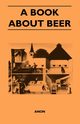 A Book About Beer, Anon