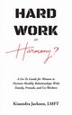 Hard Work or Harmony?, Jackson Kiaundra