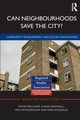 Can Neighbourhoods Save the City?, 