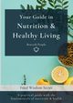 Your Guide in Nutrition & Healthy Living, Moras Miriam