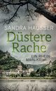 Dstere Rache, Hausser Sandra