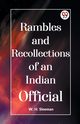 Rambles And Recollections Of An Indian Official, Sleeman W.H.