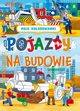 Moje kolorowanki Pojazdy na budowie, 