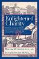 Enlightened Charity, Libster Martha M.