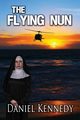 The Flying Nun, Kennedy Daniel