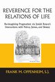 Reverence for the Relations of Life, Oppenheim Frank M.