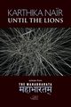 Until the Lions, Nair Karthika