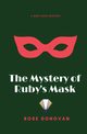 The Mystery of Ruby's Mask, Donovan Rose