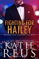 Fighting for Hailey, Reus Katie