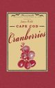 Cape Cod Cranberries, Webb James