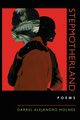 Stepmotherland, Holnes Darrel Alejandro