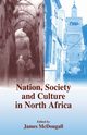 Nation, Society and Culture in North Africa, 