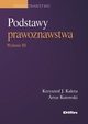 Podstawy prawoznawstwa, Kaleta Krzysztof J., Kotowski Artur