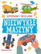 Wycinam i sklejam Niezwyke maszyny, 
