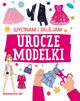 Wycinam i sklejam Urocze modelki, 